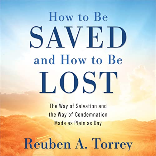 Cover of How to Be Saved and How to Be Lost