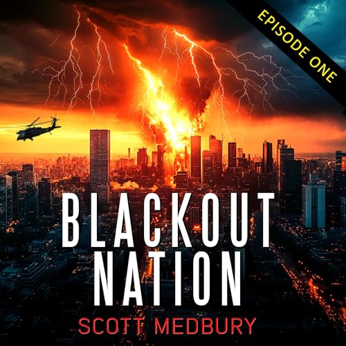 Cover of Blackout Nation, Episode 1 — The Lights Go Out
