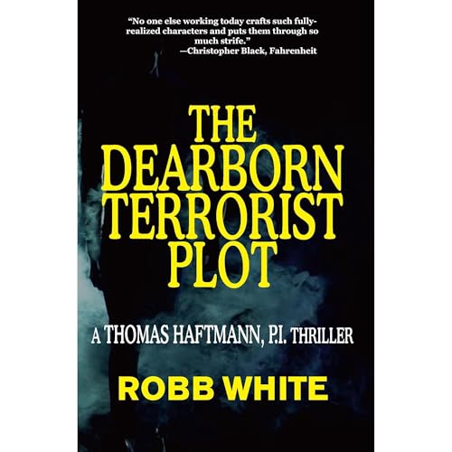 Cover of The Dearborn Terrorist Plot