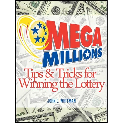 Cover of Mega Millions: Tips and Tricks for Winning the Lottery