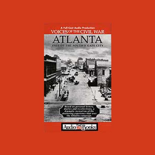 Cover of Voices of the Civil War: Atlanta