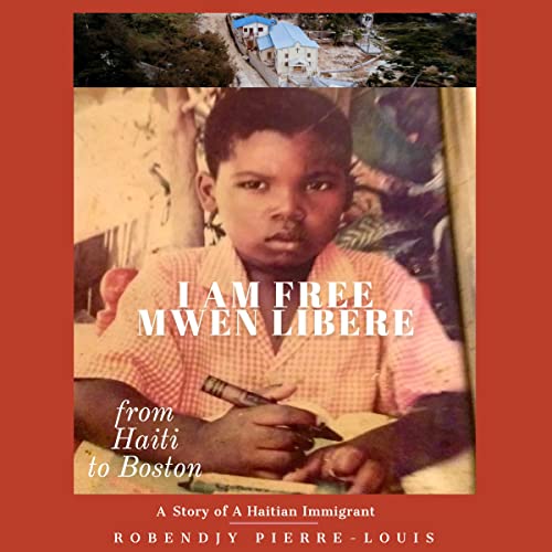 Cover of I Am Free Mwen Libere