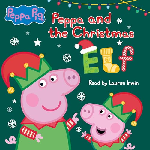 Cover of Peppa and the Christmas Elf