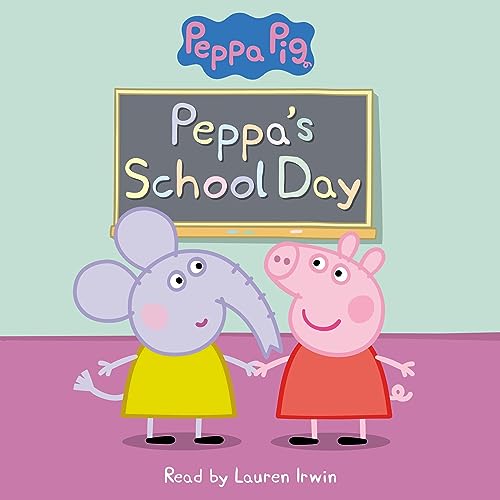 Cover of Peppa's School Day (Peppa Pig Reader)