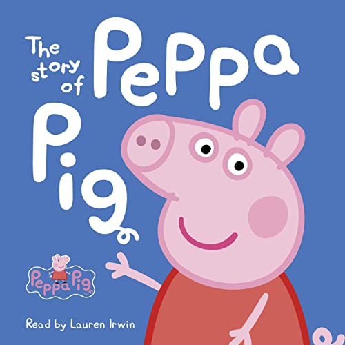 Cover of The Story of Peppa Pig