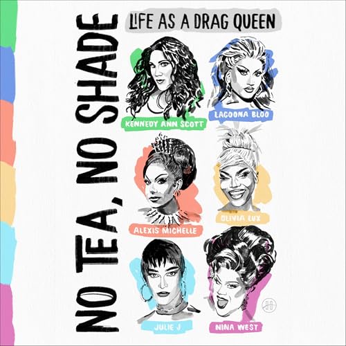 Cover of No Tea, No Shade