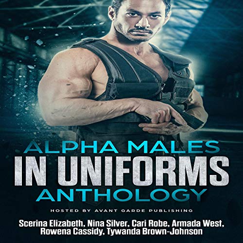 Cover of Alpha Males in Uniforms Anthology