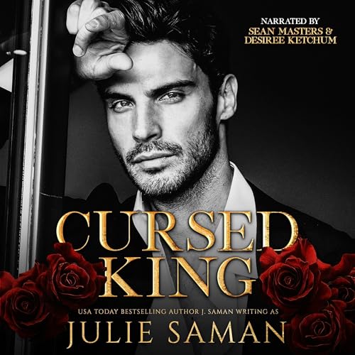 Cover of Cursed King: A Contemporary Beauty and the Beast Retelling Romance