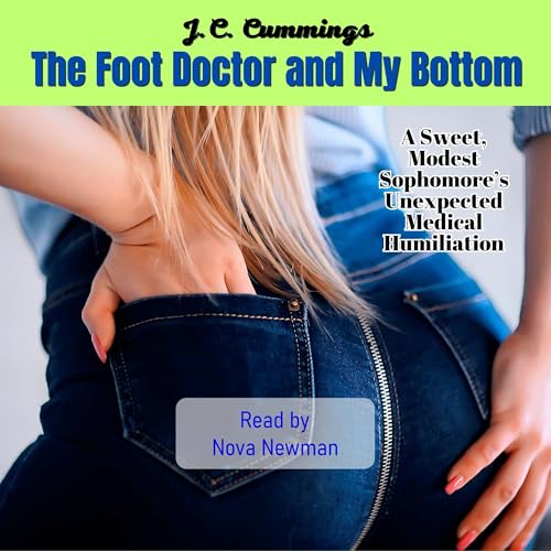 Cover of The Foot Doctor and My Bottom