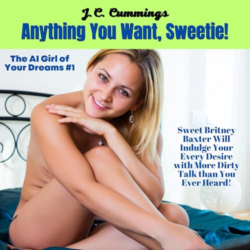 Cover of Anything You Want, Sweetie!