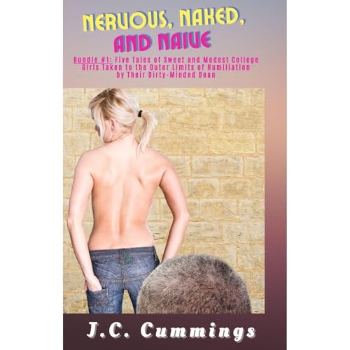 Cover of Nervous, Naked, and Naive