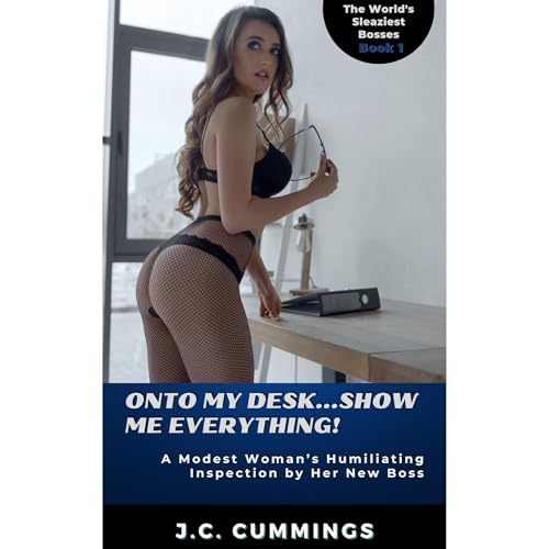 Cover of Onto My Desk...Show Me Everything!