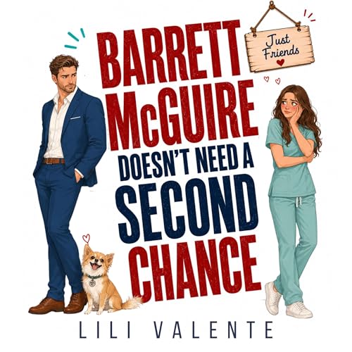 Cover of Barrett McGuire Doesn’t Need a Second Chance, Book 2