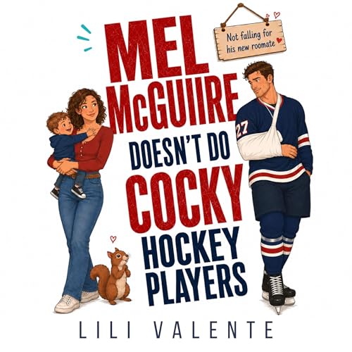 Cover of Mel McGuire Doesn’t Do Cocky Hockey Players, Book 7