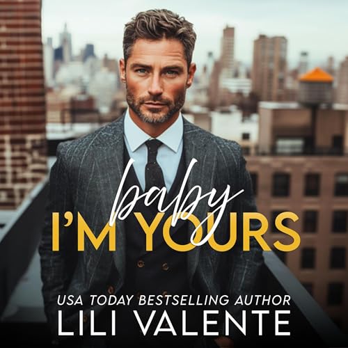 Cover of Baby I'm Yours