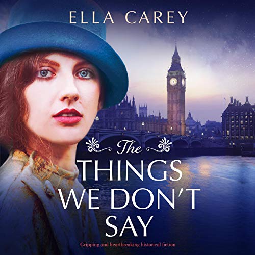 Cover of The Things We Don't Say