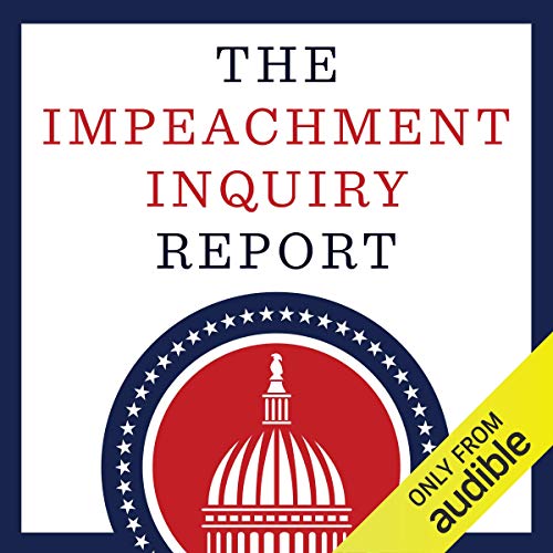 Cover of The Impeachment Inquiry Report (Updated)