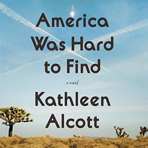 Cover of America Was Hard to Find