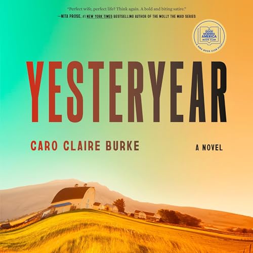 Cover of Yesteryear: A GMA Book Club Pick