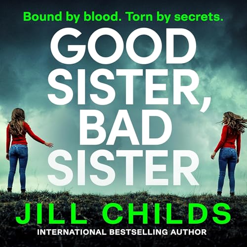 Cover of Good Sister, Bad Sister