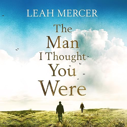 Cover of The Man I Thought You Were