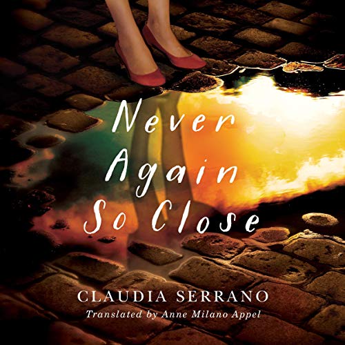 Cover of Never Again So Close