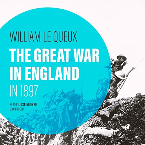 Cover of The Great War in England in 1897