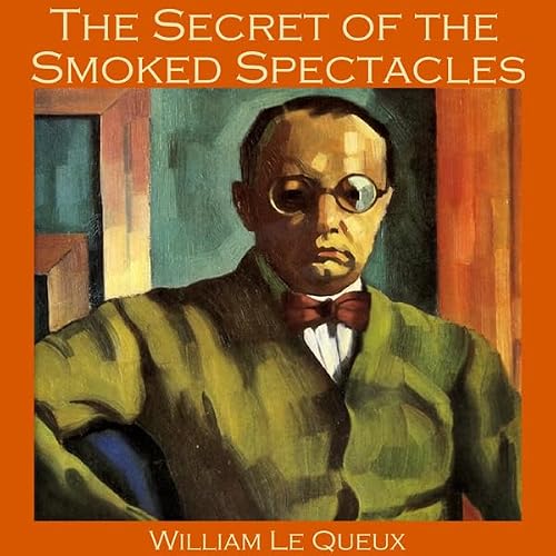 Cover of The Secret of the Smoked Spectacles