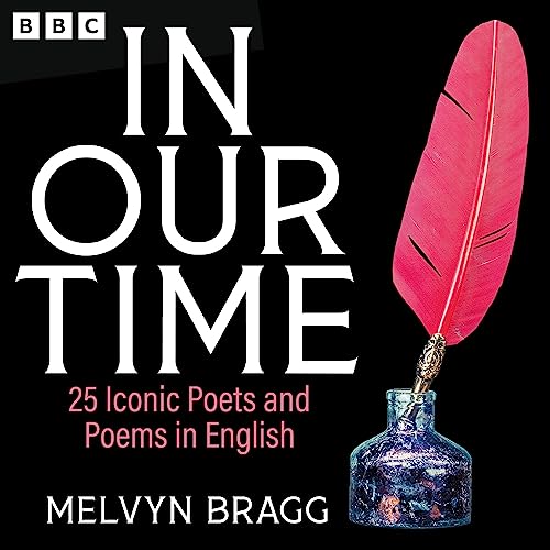 Cover of In Our Time: 25 Iconic Poets and Poems in English