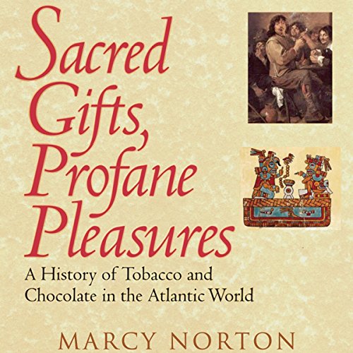 Cover of Sacred Gifts, Profane Pleasures