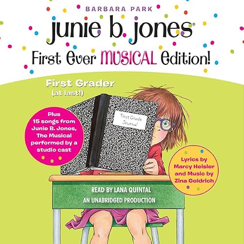 Cover of Junie B. Jones First Ever MUSICAL Edition!