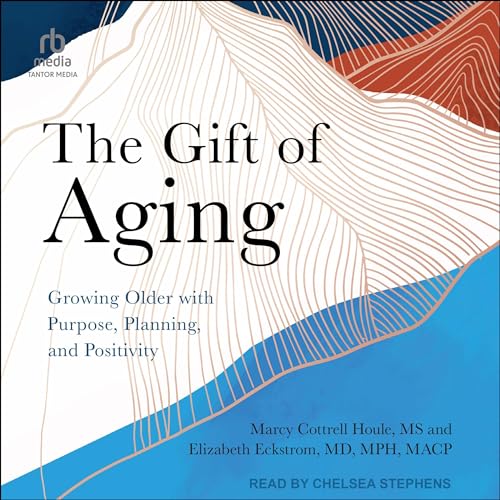 Cover of THE GIFT OF AGING