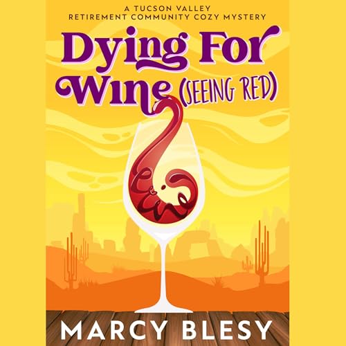 Cover of Dying for Wine (Seeing Red)