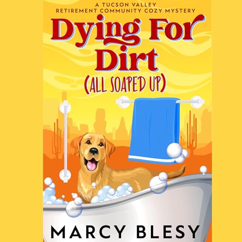 Cover of Dying for Dirt (All Soaped Up)