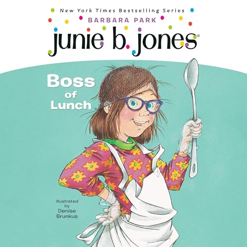 Cover of Junie B. Jones #19: Boss of Lunch