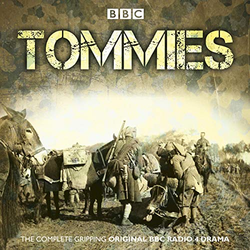 Cover of Tommies: The Complete BBC Radio Collection