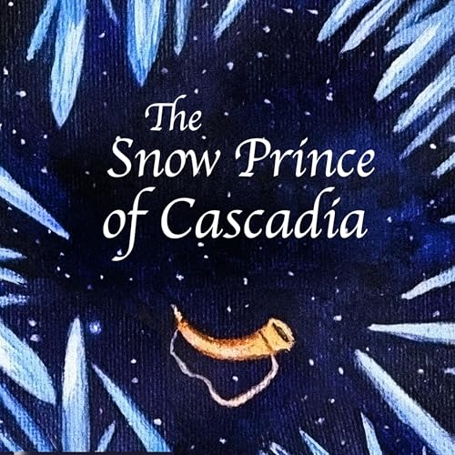 Cover of The Snow Prince of Cascadia