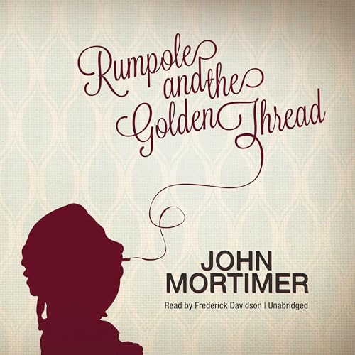 Cover of Rumpole and the Golden Thread