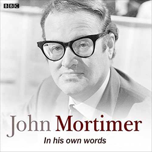 Cover of John Mortimer In His Own Words