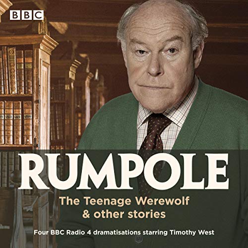 Cover of Rumpole: The Teenage Werewolf & other stories