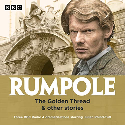 Cover of Rumpole: The Golden Thread & Other Stories