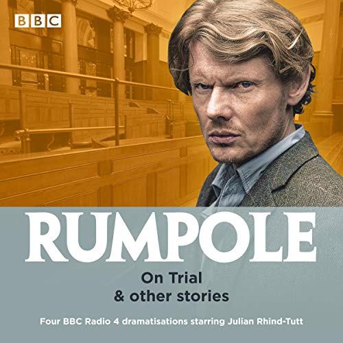 Cover of Rumpole: On Trial & Other Stories