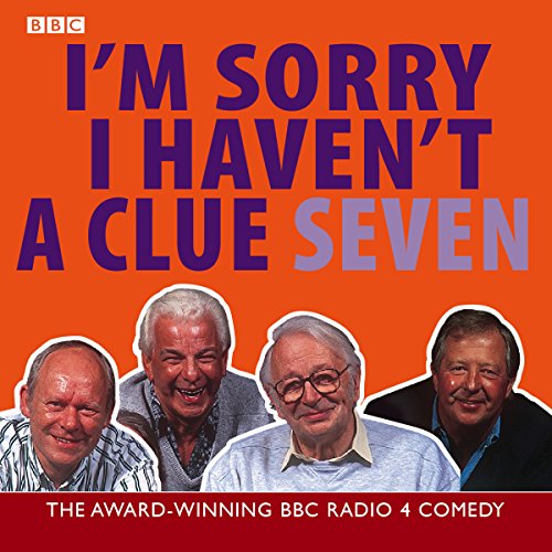 Cover of I'm Sorry I Haven't a Clue, Volume 7