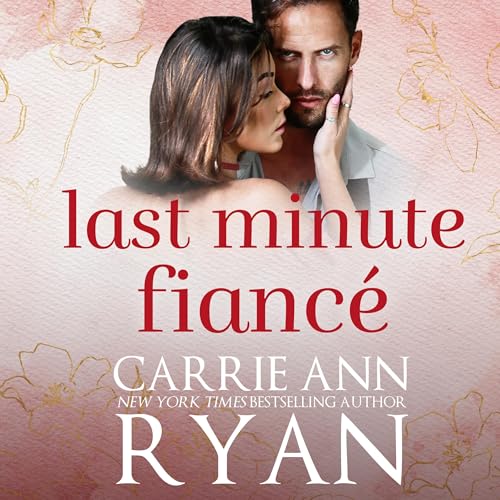 Cover of Last Minute Fiancé