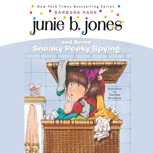 Cover of Junie B. Jones and Some Sneaky Peeky Spying