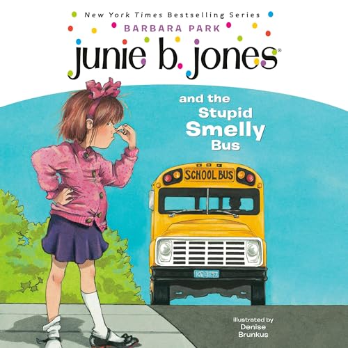 Cover of Junie B. Jones and the Stupid Smelly Bus