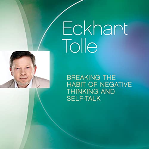 Cover of Breaking the Habit of Negative Thinking and Self-Talk