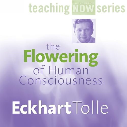 Cover of The Flowering of Human Consciousness
