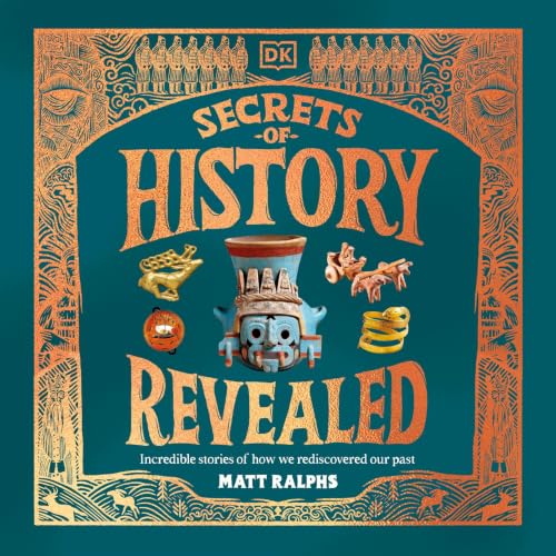 Cover of Secrets of History Revealed