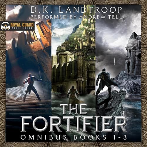 Cover of The Fortifier Omnibus: Books 1-3